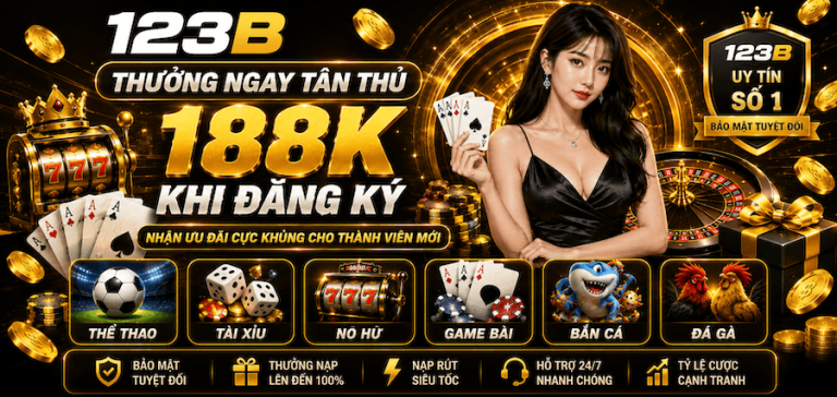 Thể Thao 123B – Nền Tảng Cá Cược Thể Thao Và Giải Trí Online Đa Sảnh Cho Người Việt