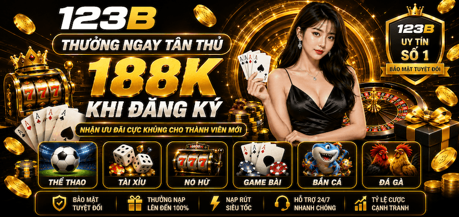 Thể Thao 123B – Nền Tảng Cá Cược Thể Thao Và Giải Trí Online Đa Sảnh Cho Người Việt